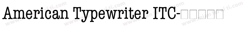 American Typewriter ITC字体转换